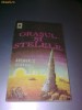 ARTHUR C. CLARKE - ORASUL SI STELELE ARTHUR C. CLARKE - ORASUL SI STELELE