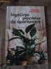 INGRIJIREA PLANTELOR DE APARTAMENT de M. BARONESCU