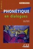 Phonetique en Dialogues + CD audio