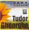TUDOR GHEORGHE - VARA SIMFONIC  (CD) SIGILAT!!!