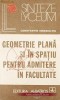 Geometrie plana si in spatiu pentru admitere in facultate