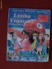 Manual LIMBA FRANCEZA CLS A VII A ED. CAVALLIOTI