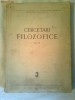 CERCETARI FILOZOFICE (3vol.)vol.II, vol. III  partea I si vol. III partea a II-a+CADOU