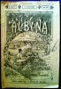 REVISTA ALBINA NR 30  DIN  25 APRILIE 1899 ,destinata SUBPREFECTULUI ORASULUI CAMPINA , DOMNUL GRIGORE BANESCU