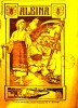 REVISTA ALBINA ANUL 1913 ,REVISTA POPULARA ,
