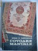 Covoare Manuale