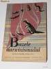TRAIAN TRETIU - BAZELE DARWINISMULUI. MANUAL PT CLASA A X-A
