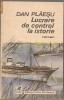 r2 lucrare de control la istorie dan plaesu ed 1989
