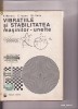 VIBRATIILE SI STABILITATEA MASINILOR-UNELTE  V.MORARU ,C.ISPAS,ST.RUSU