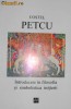 Introducere in Filosofia si Simbolistica Initierii _ Libertate si Destin - Petcu Costel