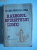 RAZBOIUL SFARSITULUI LUMII - MARIO VARGAS LLOSA