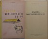 Ciolca , Cartea ingriitorului de oi , 1962