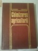 CHIMIZAREA AGRICULTURII  ~ DAVID & VELICIA DAVIDESCU