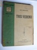 TREI VEDENII DE EMIL GARLEANU-PRIMA EDITIE TIPARITA IN 1910-