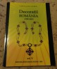 catalog decoratii Romania 1989 - prezent EDITIE 2011 ultimul volum Cel mai MIC PRET