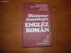 DICTIONAR FRAZEOLOGIC ENGLEZ-ROMAN, ADRIAN NICOLESCU, LILIANA PAMFIL TEODOREANU