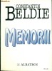 MEMORII - CONSTANTIN BELDIE