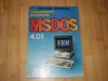 Vlad Tepelea - MSDOS 4.01 (Calculatoare, Programare) Vlad Tepelea - MSDOS 4.01 (Calculatoare, Programare)