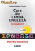 CURS DE LIMBA ENGLEZA. INCEPATORI - 108714