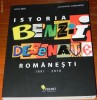 DODO NITA, ALEXANDRU CIUBOTARU - ISTORIA BENZII DESENATE ROMANESTI 1891-2010