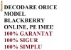 DECODARE ORICE MODEL  BLACKBERRY, ONLINE, PRIN IMEI! CEL MAI MIC PRET! FARA PLATA IN AVANS!!