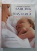 Dr. Anne Deans - Sarcina si nasterea (ghidul femeii insarcinate)