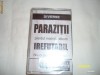 PARAZITII - IREFUTABIL (Caseta Audio Nou in folie)