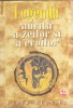 MARIO MEUNIER - LEGENDA AURITA A ZEILOR SI A EROILOR