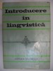 INTRODUCERE IN LINGVISTICA sub redactia prof. Al. Graur