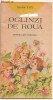 (C1060) OGLINZI DE ROUA DE IOANA TATU, EDITURA ION CREANGA, BUCURESTI, 1988, ILUSTRATII DE DOINA MICU