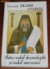 CUVIOSUL SILUAN ATHONITUL - INTRE IADUL DEZNADEJDII SI IADUL SMERENIEI