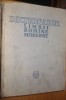 DICTIONARUL  LIMBII ROMANE MODERNE    [ editat  1958 ;  contine cca. 50.ooo de cuvinte si are 961 pag. ]