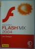 Macromedia Flash MX 2004 - Jen Dehaan