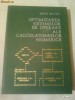 OPTIMIZAREA SISTEMELOR DE OPERARE ALE CALCULATOARELOR NUMERICE ~ VASILE BALTAC OPTIMIZAREA SISTEMELOR DE OPERARE ALE CALCULATOARELOR NUMERICE ~ VASILE BALTAC