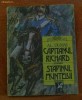 Anticariat Ion Andrei - Capitanul Richard / Stapanul muntelui - Autor : Alexandre Dumas - 9783