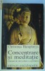 Concentrare si Meditatie - Christmas Humphreys
