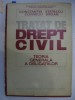 C-TIN CORNELIU, S. BARSAN - TRATAT DE DREPT CIVIL Teoria generala a obligatiilor