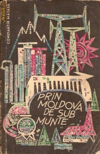 Constantin Matasa - Prin Moldova de sub munte foto