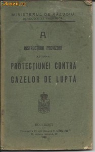 A Instructiuni Provozorii asupra Protectiunei contra Gazelor de Lupta foto