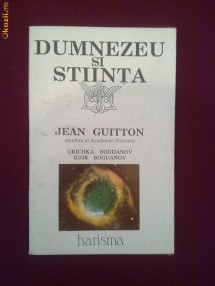Y06V  Jean Guitton - Dumnezeu si stiinta