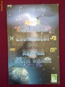 Y25L  Eleanor Kirk - Influenta zodiacului asupra vietii umane foto