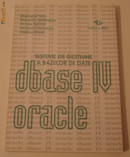 DBase IV Oracle - Gheorghe Popa foto mare