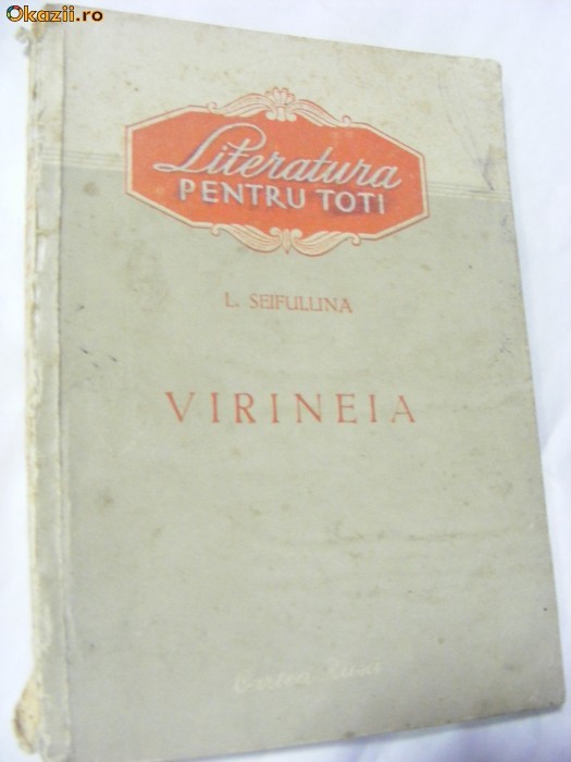 VIRINEIA de L.SEIFULLINA 1955 foto mare
