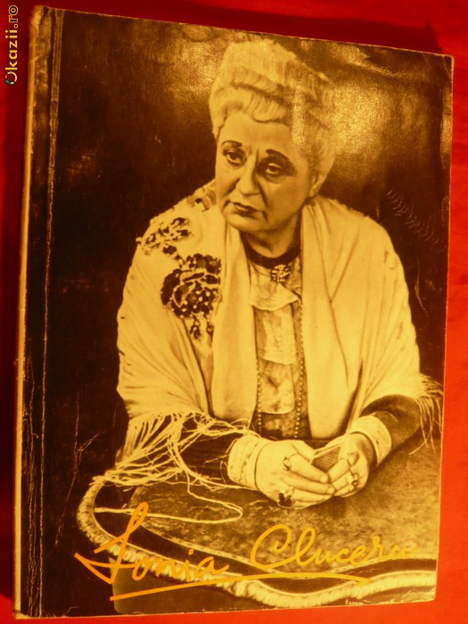 Sonia Cluceru -Album biografic ilustrat -V.Bradateanu 1963 foto mare