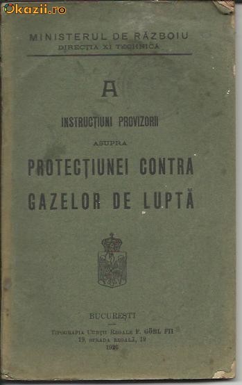 A Instructiuni Provozorii asupra Protectiunei contra Gazelor de Lupta foto mare
