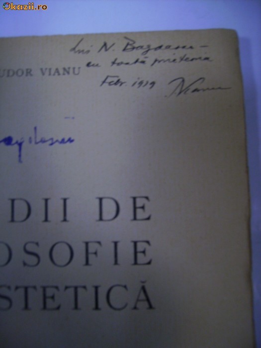 Studii de filosofie si estetica -TUDOR  VIANU 1939 -(carte cu dedicatia autorului) foto mare