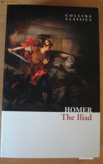 The Iliad , автор Homer , издатель HarperCollins Publishers.
