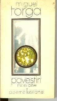 Miguel Torga - Povestiri montane*Poeme lusitane foto mare