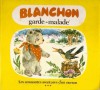AA, Blanchon garde-malade, vol.3