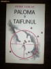 PALOMA SI TAIFUNUL PETRE VARLAN